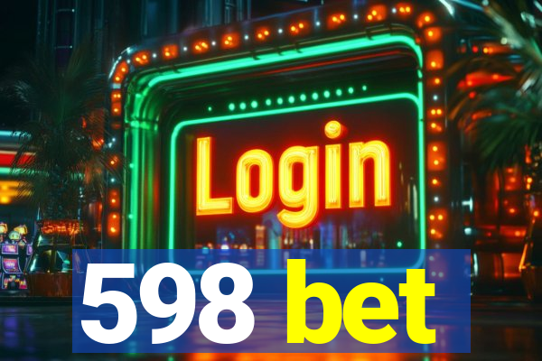 598 bet